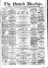 Newark Advertiser Wednesday 22 April 1868 Page 1