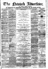 Newark Advertiser Wednesday 09 December 1868 Page 1