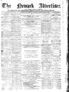 Newark Advertiser Wednesday 06 January 1869 Page 1