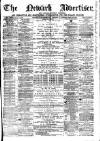 Newark Advertiser Wednesday 12 May 1869 Page 1