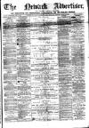 Newark Advertiser Wednesday 13 April 1870 Page 1