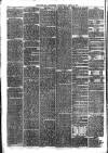 Newark Advertiser Wednesday 20 April 1870 Page 6