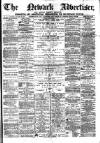 Newark Advertiser Wednesday 10 August 1870 Page 1