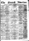 Newark Advertiser Wednesday 17 August 1870 Page 1