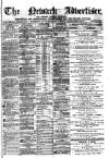 Newark Advertiser Wednesday 22 February 1871 Page 1