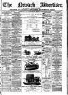 Newark Advertiser Wednesday 05 July 1871 Page 1