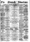 Newark Advertiser Wednesday 05 June 1872 Page 1