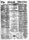 Newark Advertiser Wednesday 29 October 1873 Page 1