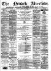 Newark Advertiser Wednesday 20 January 1875 Page 1