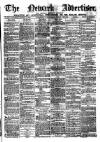 Newark Advertiser Wednesday 15 March 1876 Page 1