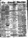 Newark Advertiser Wednesday 23 August 1876 Page 1