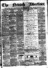 Newark Advertiser Wednesday 27 September 1876 Page 1