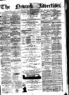 Newark Advertiser Wednesday 20 December 1876 Page 1