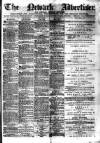 Newark Advertiser Wednesday 28 February 1877 Page 1