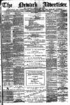 Newark Advertiser Wednesday 10 July 1878 Page 1