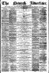 Newark Advertiser Wednesday 19 February 1879 Page 1