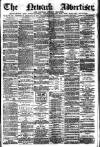 Newark Advertiser Wednesday 26 February 1879 Page 1