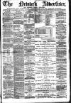 Newark Advertiser Wednesday 28 January 1880 Page 1