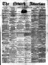Newark Advertiser Wednesday 31 January 1883 Page 1