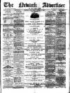 Newark Advertiser Wednesday 09 January 1884 Page 1
