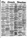 Newark Advertiser Wednesday 05 March 1884 Page 1