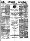 Newark Advertiser Wednesday 02 July 1884 Page 1
