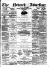 Newark Advertiser Wednesday 21 January 1885 Page 1
