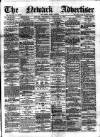 Newark Advertiser Wednesday 25 February 1885 Page 1