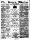 Newark Advertiser Wednesday 27 October 1886 Page 1