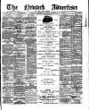 Newark Advertiser Wednesday 12 February 1890 Page 1