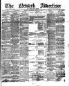 Newark Advertiser Wednesday 19 March 1890 Page 1