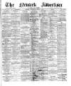 Newark Advertiser Wednesday 08 March 1893 Page 1