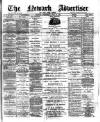 Newark Advertiser Wednesday 28 June 1893 Page 1