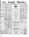 Newark Advertiser Wednesday 23 January 1895 Page 1