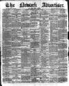 Newark Advertiser Wednesday 11 March 1896 Page 1