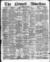 Newark Advertiser Wednesday 18 March 1896 Page 1