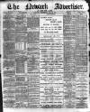 Newark Advertiser Wednesday 20 May 1896 Page 1