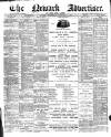 Newark Advertiser Wednesday 24 February 1897 Page 1