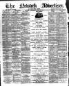 Newark Advertiser Wednesday 24 March 1897 Page 1