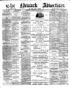 Newark Advertiser Wednesday 19 May 1897 Page 1