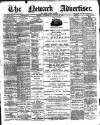 Newark Advertiser Wednesday 25 August 1897 Page 1