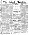Newark Advertiser Wednesday 13 June 1900 Page 1