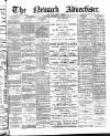 Newark Advertiser Wednesday 27 June 1900 Page 1