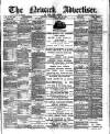 Newark Advertiser Wednesday 22 May 1901 Page 1