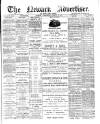 Newark Advertiser Wednesday 28 August 1901 Page 1