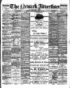 Newark Advertiser Wednesday 13 April 1904 Page 1