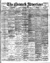 Newark Advertiser Wednesday 04 April 1906 Page 1