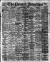 Newark Advertiser Wednesday 09 March 1910 Page 1