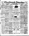 Newark Advertiser Wednesday 20 April 1910 Page 1