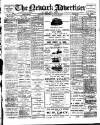 Newark Advertiser Wednesday 29 June 1910 Page 1